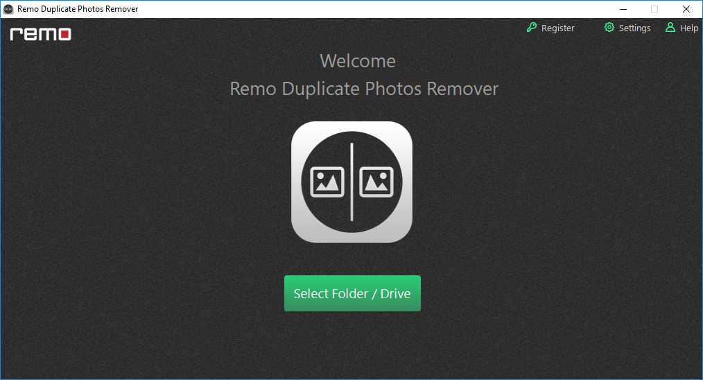 Launch Remo Duplicate Photos Finder tool on Windows